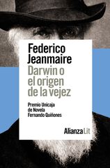 Darwin o el origen de la vejez Darwin o el origen de la vejez