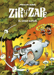 Zipi y Zape. El gran safari Zipi y Zape. El gran safari