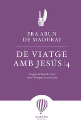 Viatge amb Jesús 4 Viatge amb Jesús 4