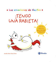 Las emociones de Gastón. ¡Tengo una rabieta!