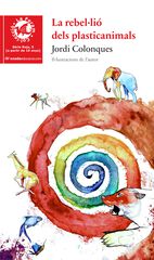 La rebel&middot;li&oacute; dels plasticanimals