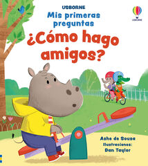 ¿Cómo hago amigos? ¿Cómo hago amigos?