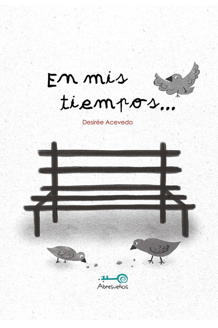En mis tiempos...