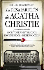 La desaparición de Agatha Christie La desaparición de Agatha Christie