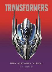 Transformers. Una historia visual