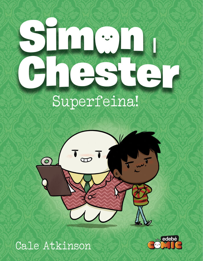 Simon i Chester. Superfeina