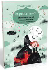 Tan petita i ja saps... Tan petita i ja saps...