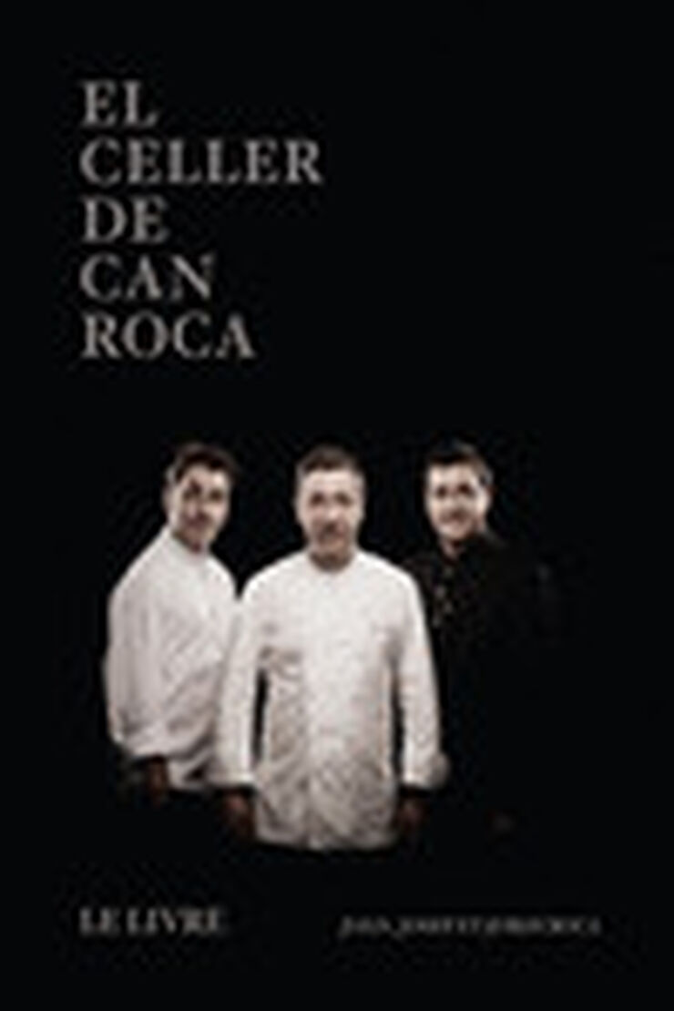 El Celler de Can Roca, le livre