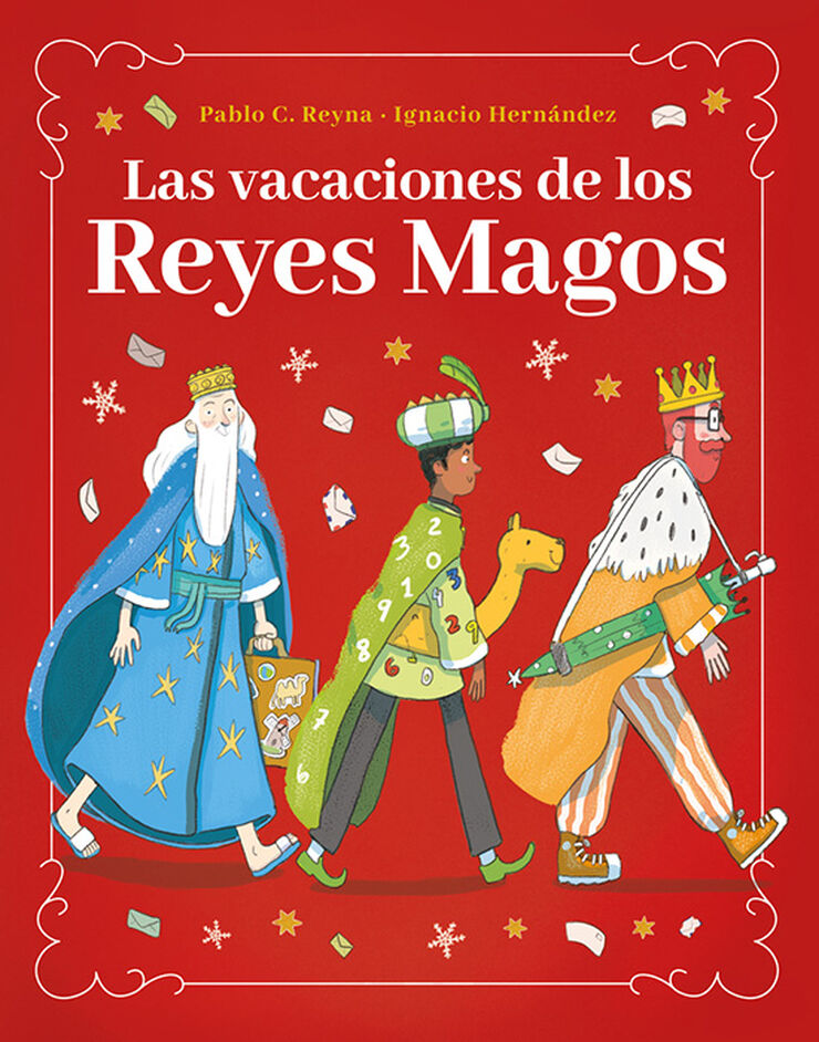 Las vacaciones de los Reyes Magos