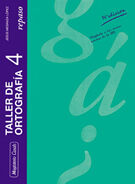TALLER DE ORTOGRAF&Iacute;A 4 ESO Casals 9788426541178