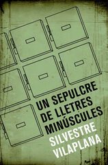 Un sepulcre de lletres minúscules Un sepulcre de lletres minúscules