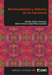 Multimodalidad y didáctica de las literaturas Multimodalidad y didáctica de las literaturas