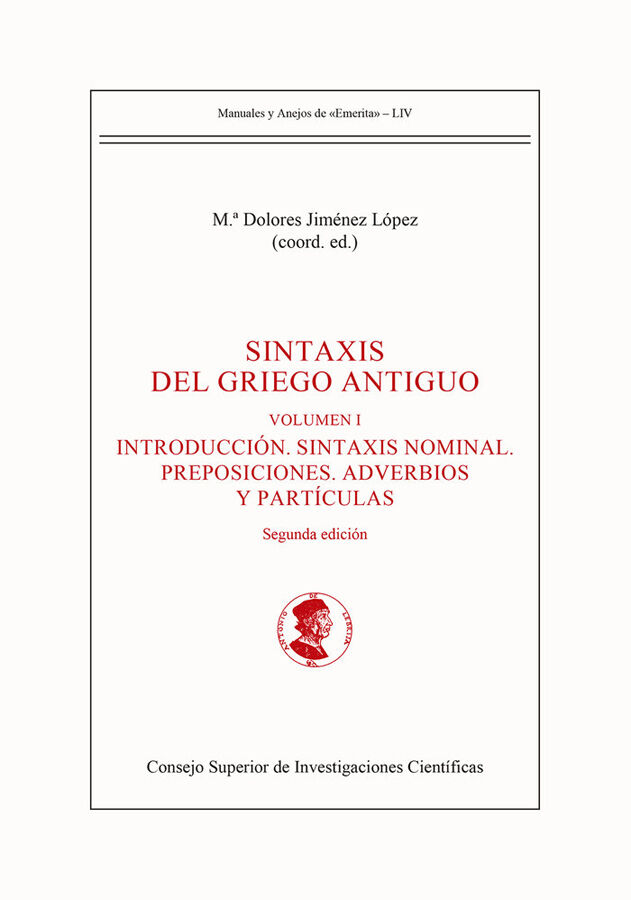 Sintaxis del griego antiguo (2&ordf; ed.) (2 vols)