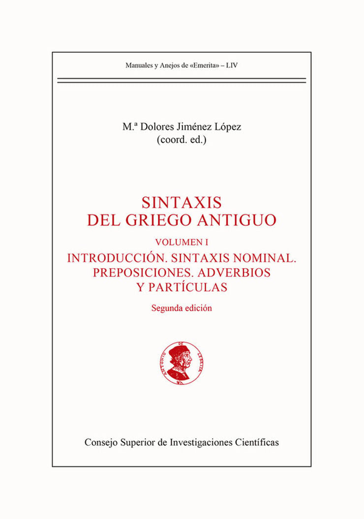 Sintaxis del griego antiguo (2&ordf; ed.) (2 vols)