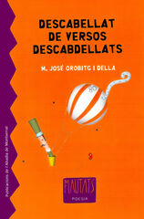 Descabellat de versos descabdellats Descabellat de versos descabdellats