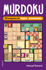 Murdoku: 80 enigmes de l&ograve;gica i assassinats