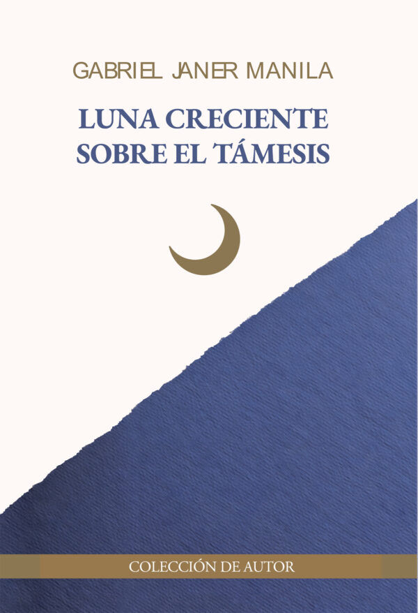 Luna creciente sobre el T&aacute;mesis