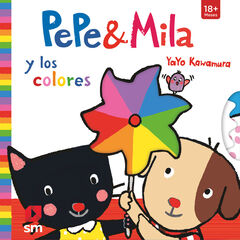 Pepe y Mila y los colores Pepe y Mila y los colores