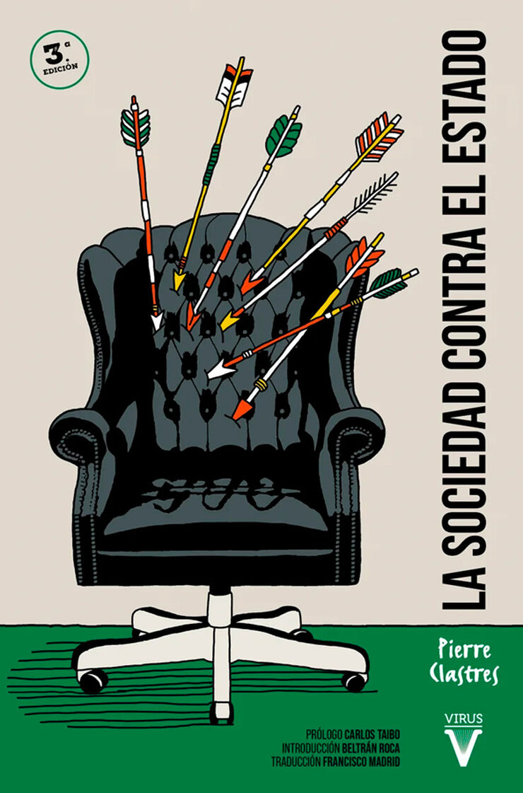 La sociedad contra el Estado (3ª ed)