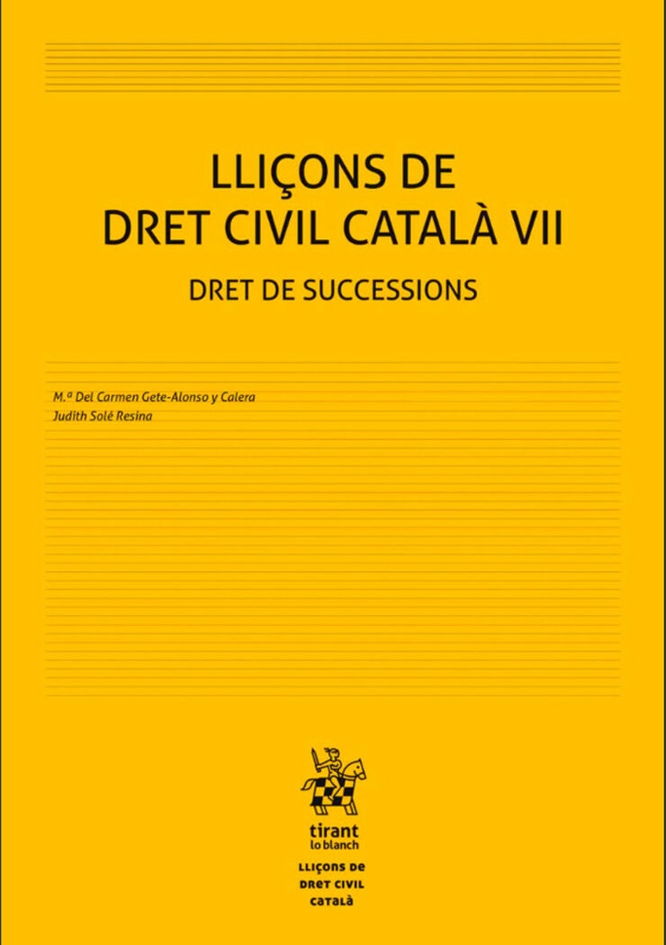 Lliçons de Dret Civil Català VII. Dret de Successions