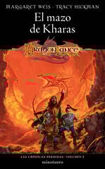 Crónicas perdidas nº 01/03 El Mazo de Kharas Crónicas perdidas nº 01/03 El Mazo de Kharas