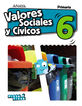 Valores Sociales y Cvicos 6.
