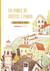 Un poble de coltell i forca Un poble de coltell i forca