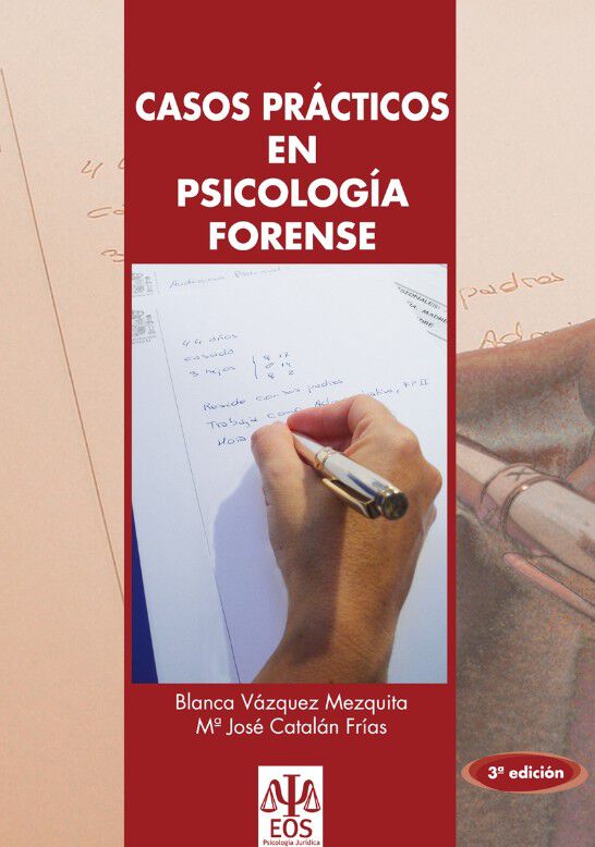 Casos pr&aacute;cticos en Psicolog&iacute;a Forense