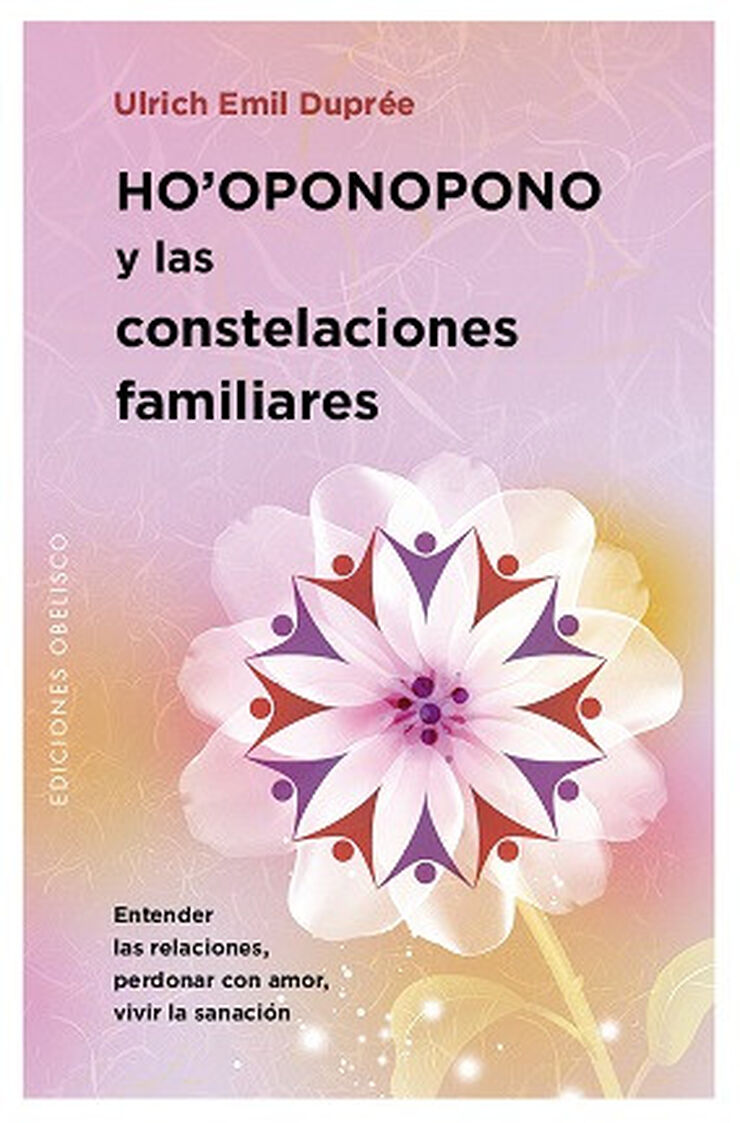 HO'OPONOPONO Y LAS CONSTELACIONES FAMILI
