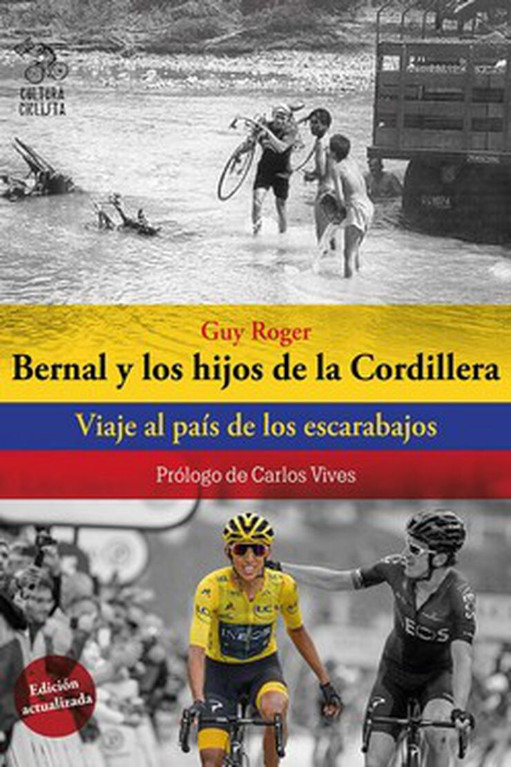 Bernal y los hijos de la Cordillera