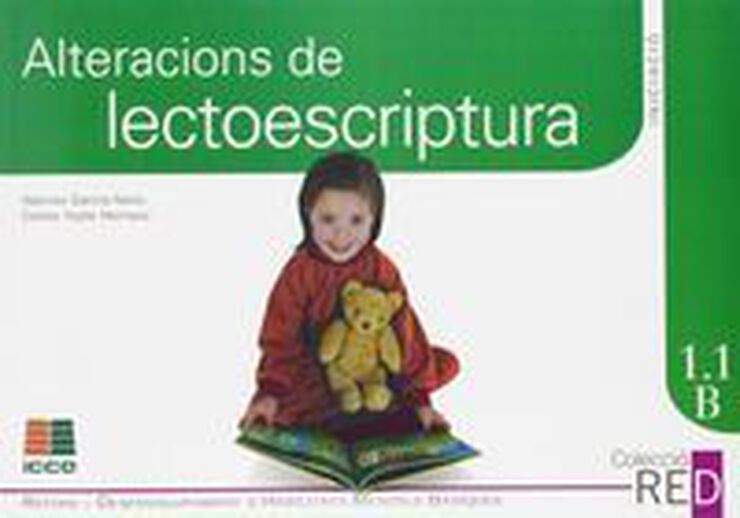 Alteracions de Lectoescriptura. Iniciació 1.1B