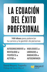 La ecuación del éxito profesional La ecuación del éxito profesional