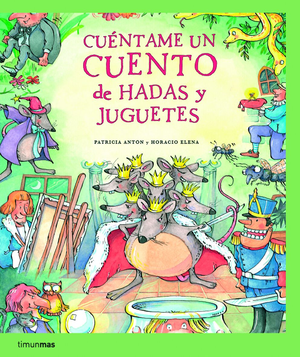 Cu&eacute;ntame un cuento de hadas y juguetes