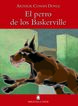 El perro de los Baskerville -Arthur Conan Doyle- El perro de los Baskerville -Arthur Conan Doyle-