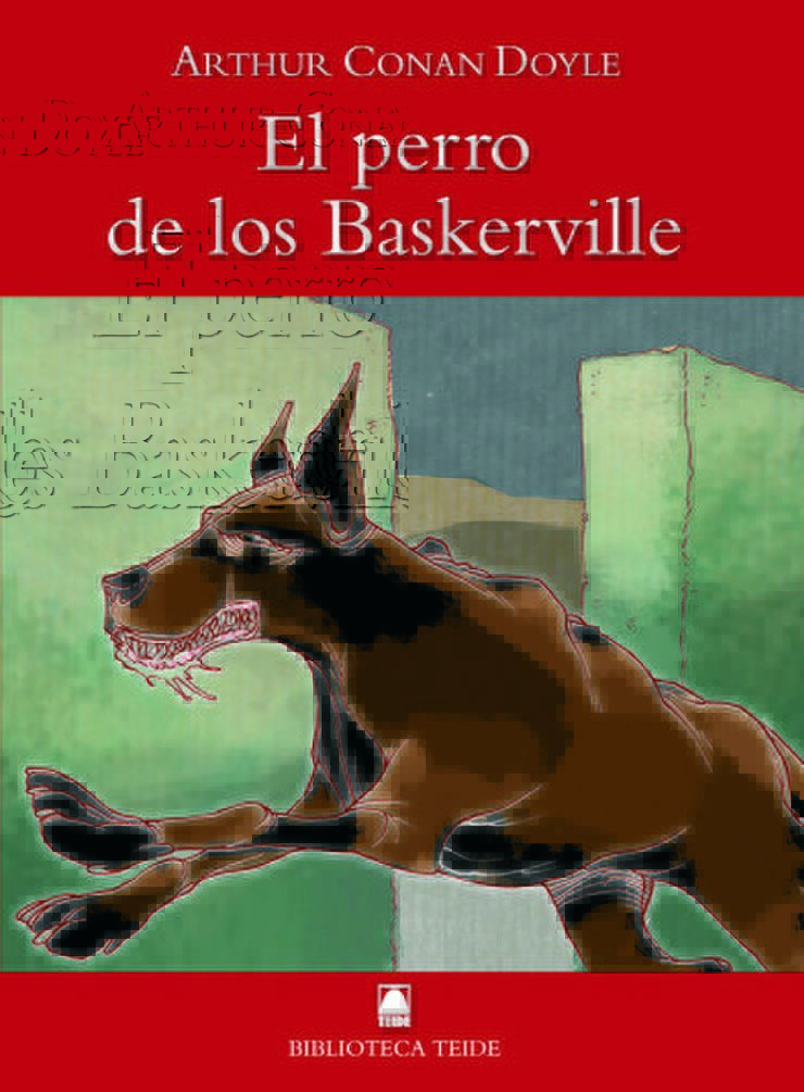 El perro de los Baskerville -Arthur Conan Doyle-