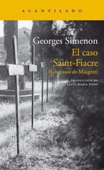 CASO SAINT-FIACRE, EL CASO SAINT-FIACRE, EL