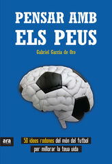 Pensar amb els peus Pensar amb els peus