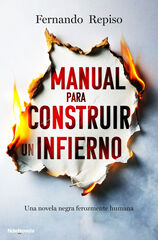 Manual para construir un infierno