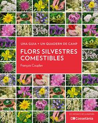 Flors silvestres comestibles Flors silvestres comestibles