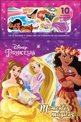 Princesas. Momentos mágicos Princesas. Momentos mágicos