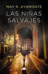Las niñas salvajes (bolsillo) Las niñas salvajes (bolsillo)