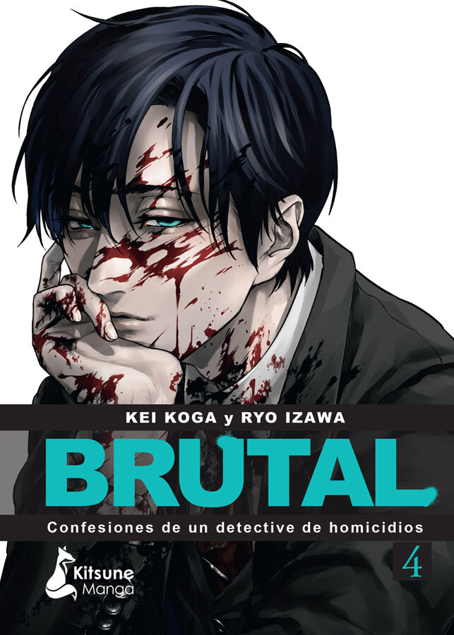 &iexcl;Brutal! Confesiones de un detective de Homicidios 4