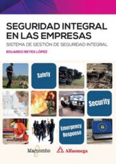 Seguridad integral en las empresas Seguridad integral en las empresas