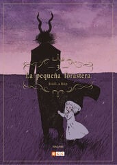 La pequeña forastera: Siúil, a Rún 3 La pequeña forastera: Siúil, a Rún 3