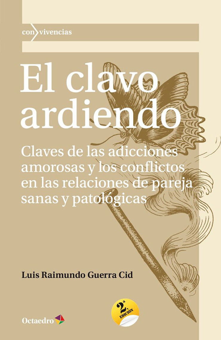 El clavo ardiendo