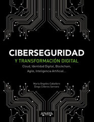 Ciberseguridad y transformación digital Ciberseguridad y transformación digital