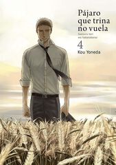 Pájaro que trina no vuela vol. 4 Pájaro que trina no vuela vol. 4