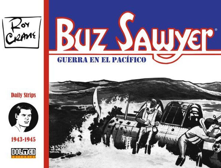 Buz Sawyer 1943-1945