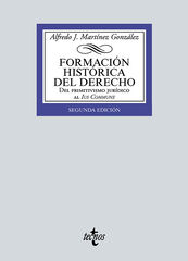 Formación histórica del Derecho Formación histórica del Derecho