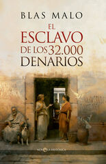 El esclavo de los 32.000 denarios El esclavo de los 32.000 denarios